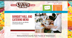 Desktop Screenshot of countyfairfoodswatertown.com